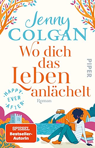 Happy Ever After – Wo dich das Leben anlächelt (Happy-Ever-After-Reihe 2): Roman | Romantik in den schottischen Highlands