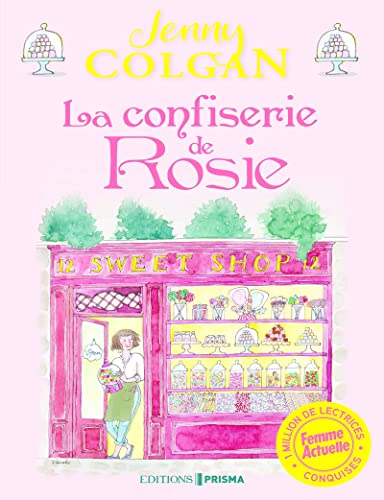 La confiserie de Rosie La confiserie de Rosie
