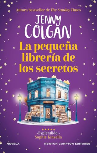 La pequeña librería de los secretos. Romántica, mágica y única. Más de 9 millones de ejemplares vendidos. (Grandes emociones) von Newton Compton Editores