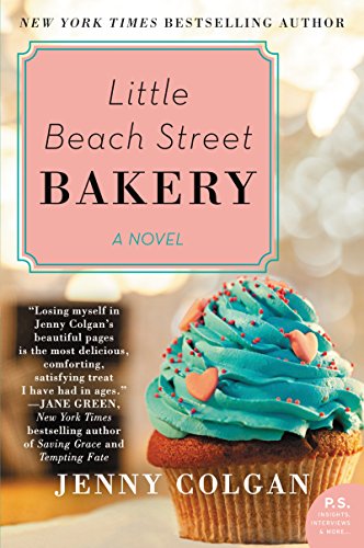 Little Beach Street Bakery: A Novel (Little Beach Street Bakery, 1) Little Beach Street Bakery: A Novel (Little Beach Street Bakery, 1)