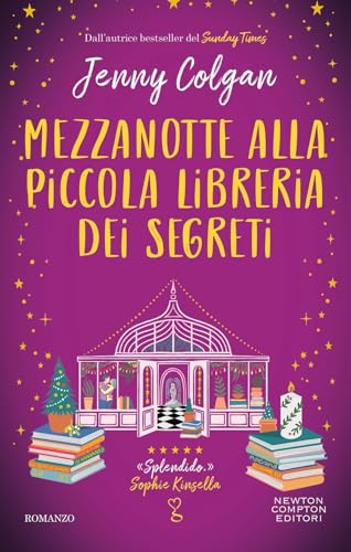 Mezzanotte alla piccola libreria dei segreti (Anagramma) von Newton Compton Editori