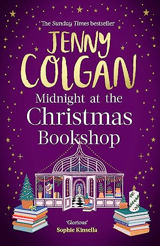 Midnight at the Christmas Bookshop: the brand-new cosy and uplifting festive romance from the Sunday Times bestselling author