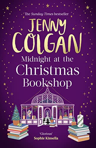 Midnight at the Christmas Bookshop: the brand-new cosy and uplifting festive romance from the Sunday Times bestselling author Midnight at the Christmas Bookshop: the brand-new cosy and uplifting festive romance from the Sunday Times bestselling author