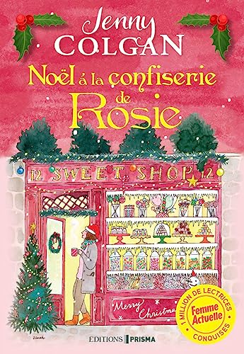 Noël à la confiserie de Rosie von EDITIONS PRISMA