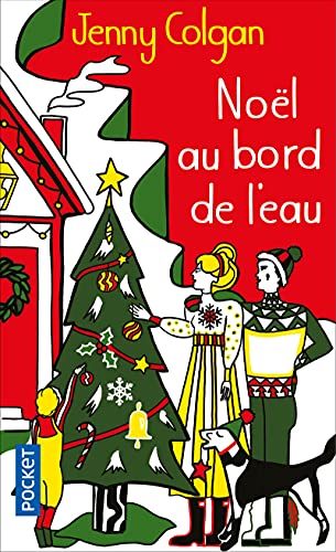 Noël au bord de l'eau: 3
