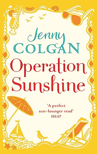 Operation Sunshine: From the bestselling author of feel-good romance Operation Sunshine: From the bestselling author of feel-good romance