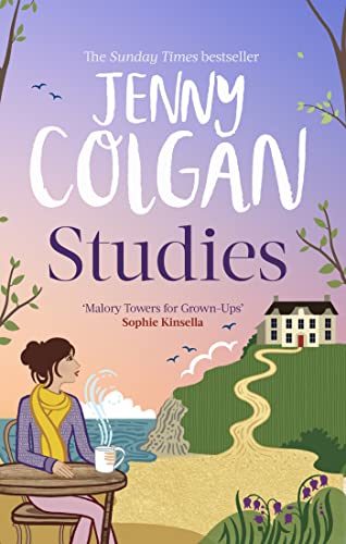 Studies: "just like Malory Towers for grown-ups" (Maggie Adair) von Sphere