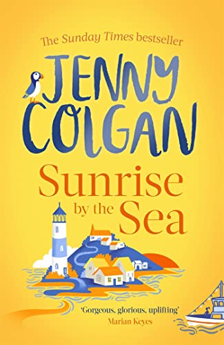 Sunrise by the Sea: Escape to the Cornish coast with this brand new novel from the Sunday Times bestselling author (Little Beach Street Bakery)