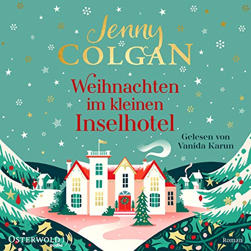 Weihnachten im kleinen Inselhotel (Floras Küche 4): 2 CDs