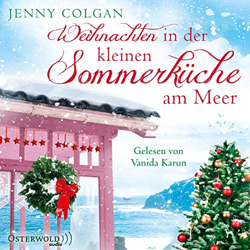 Weihnachten in der kleinen Sommerküche am Meer (Floras Küche 3): 2 CDs