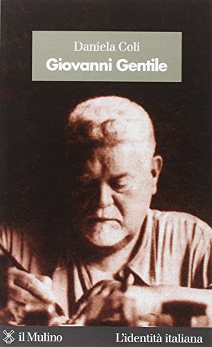 Giovanni Gentile von Il Mulino