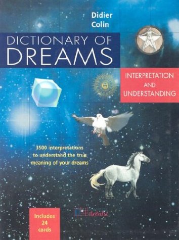 Dictionary of Dreams: Interpretation and Understanding