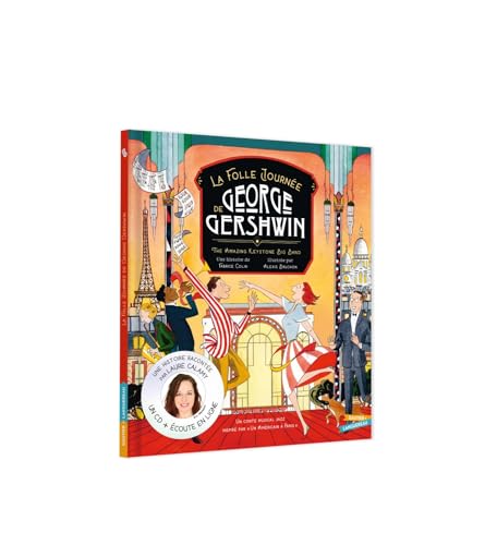 La Folle Journée de George Gershwin - livre-CD von GAUTIER LANGU.