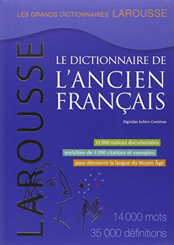Dictionnaire De L'ancien Français von Larousse