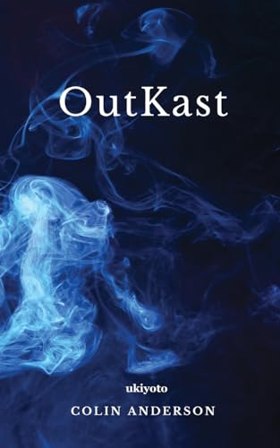 OutKast von Ukiyoto Publishing