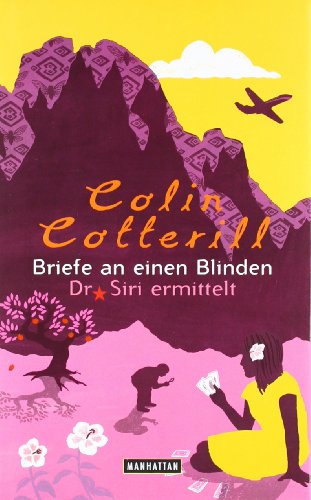Briefe an einen Blinden: Dr. Siri ermittelt 4 - Roman: Dr. Siri ermittelt. Roman Briefe an einen Blinden: Dr. Siri ermittelt 4 - Roman: Dr. Siri ermittelt. Roman