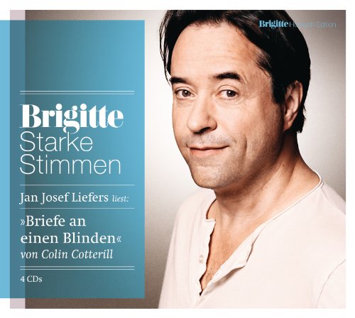 Briefe an einen Blinden: Starke Stimmen. BRIGITTE Hörbuch-Edition (Dr. Siri ermittelt, Band 4)