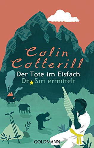 Der Tote im Eisfach: Kriminalroman (Dr. Siri ermittelt, Band 5) von Goldmann