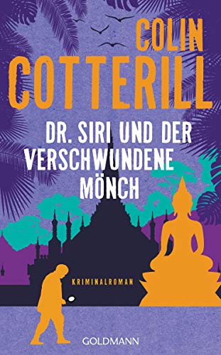 Dr. Siri und der verschwundene Mönch: Kriminalroman (Dr. Siri ermittelt, Band 11) Dr. Siri und der verschwundene Mönch: Kriminalroman (Dr. Siri ermittelt, Band 11)