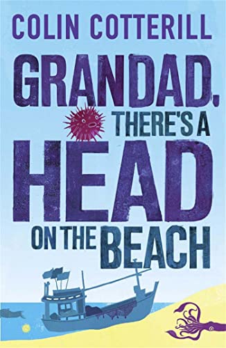 Grandad, There's a Head on the Beach: A Jimm Juree Novel von Quercus