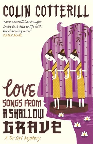 Love Songs From a Shallow Grave: Winner of the CWA Dagger in the Library 2009. A Dr. Siri Mystery von Quercus Publishing