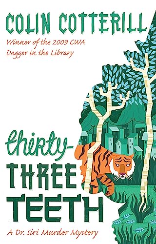 Thirty-Three Teeth: A Dr. Siri Mystery