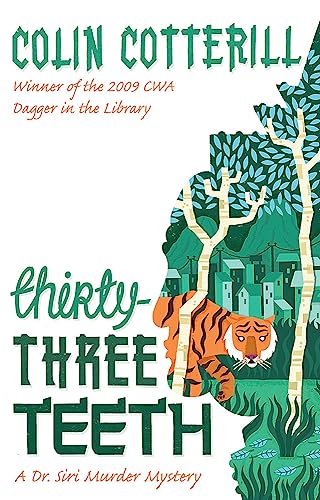 Thirty-Three Teeth: A Dr. Siri Mystery von Quercus Publishing Plc