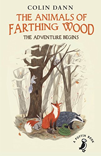The Animals of Farthing Wood: The Adventure Begins (A Puffin Book) von Puffin