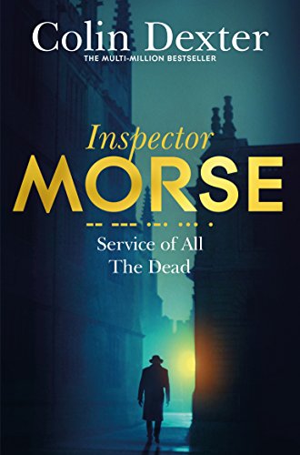Service of All the Dead (Inspector Morse Mysteries)
