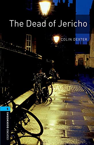 The Dead of Jericho: 10. Schuljahr, Stufe 5 (Oxford Bookworms)