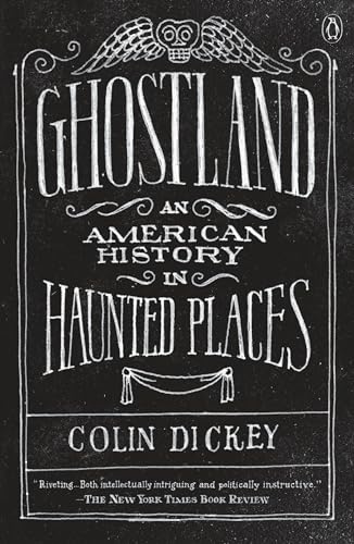 Ghostland: An American History in Haunted Places von Penguin Books