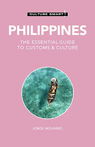 Philippines - Culture Smart!: The Essential Guide to Customs & Culture von Kuperard