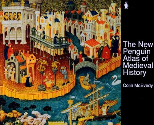 The New Penguin Atlas of Medieval History: Revised Edition (Hist Atlas) von Penguin Books