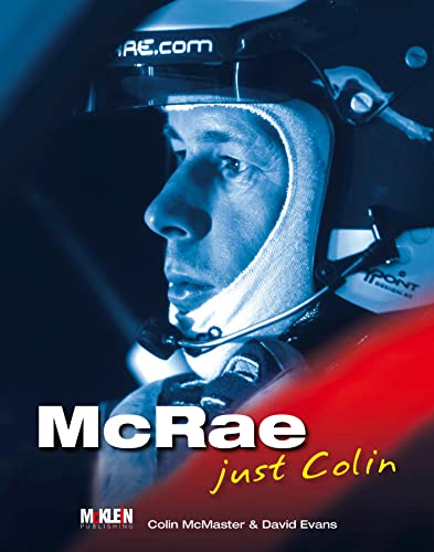 McRae: just Colin [Hardcover] Colin McMaster and David Evans [Hardcover] Colin McMaster and David Evans [Hardcover] Colin McMaster and David Evans [Hardcover] Colin McMaster and David Evans