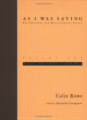 As I Was Saying: Texas, Pre-Texas, Cambridge: Recollections and Miscellaneous Essays (Mit Press) von MIT Press Ltd