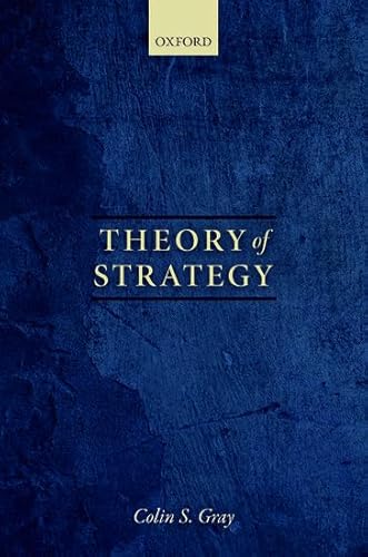 Theory of Strategy von Oxford University Press