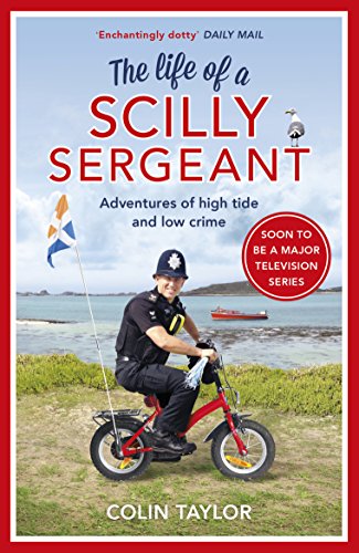 The Life of a Scilly Sergeant von Arrow