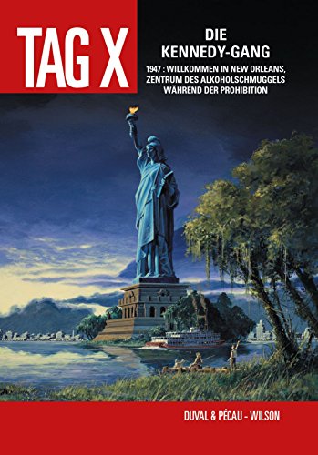 Tag X: Bd. 2: Die Kennedy-Gang Tag X: Bd. 2: Die Kennedy-Gang von Panini Verlags GmbH