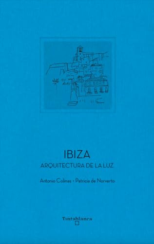 Ibiza (Patrimonio de la Humanidad, Band 7)