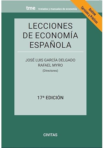 Lecciones de economía española (Tratados y Manuales de Economía) von Editorial Aranzadi