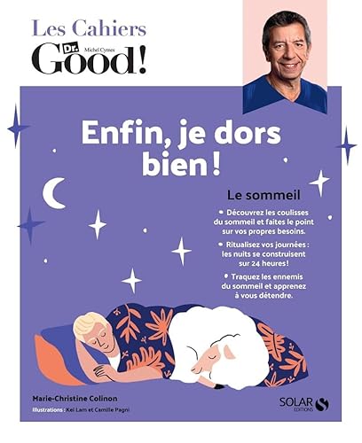 Les Cahiers Dr. Good - Enfin, je dors bien ! von SOLAR