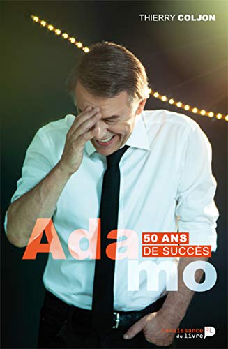 Salvatore Adamo, 50 ans de succès von RENAISSANCE DU