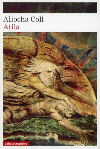Atila (Narrativa) von Galaxia Gutenberg, S.L.