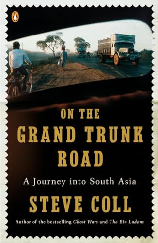 On the Grand Trunk Road: A Journey into South Asia