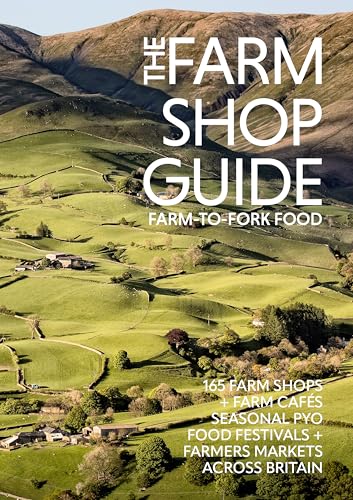 The Farm Shop Guide: Farm-to-Fork Food (Glovebox Guides) von Printslinger Ltd