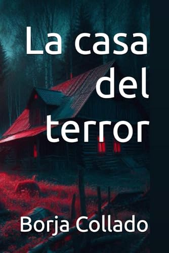 La casa del terror von Independently published