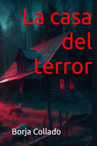 La casa del terror von Independently published