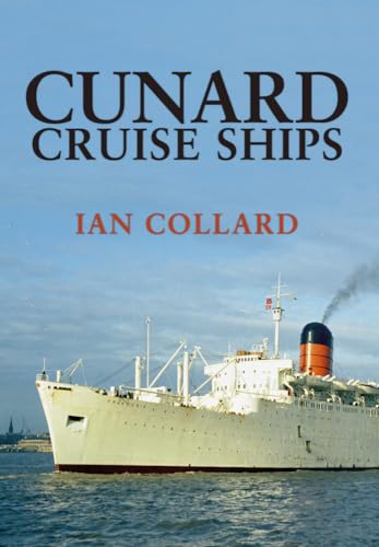 Cunard Cruise Ships