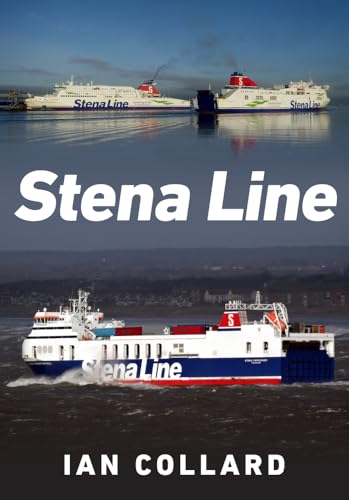 Stena Line von Amberley Publishing