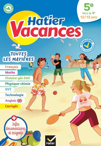 Hatier vacances - Cahier de vacances 2025 Toutes les matières - de la 5e vers la 4e: pour réviser son année dans toutes les matières von HATIER